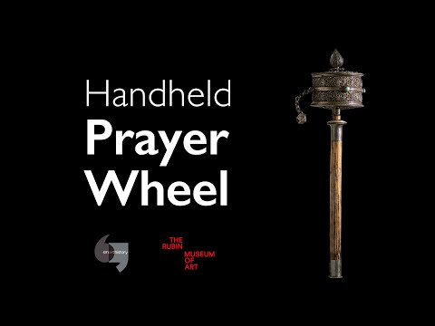 Smarthistory  Handheld Prayer Wheel [Video]