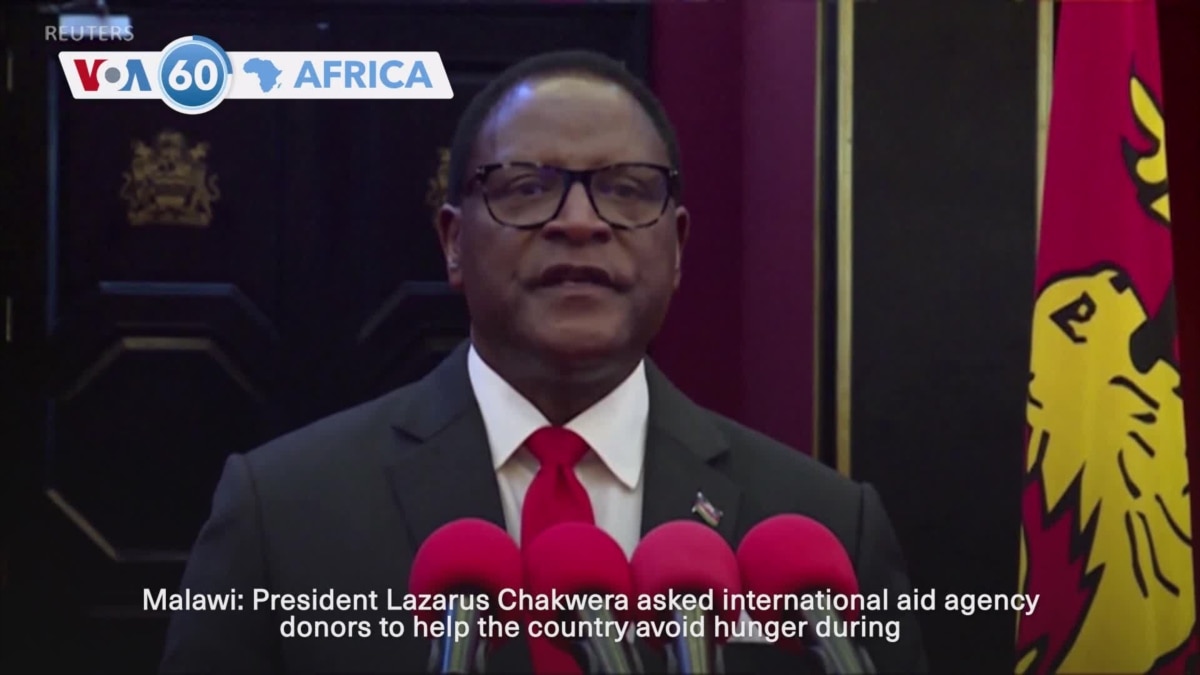 VOA60 Africa – Malawi: President Chakwera asks for international aid to help the country avoid hunger [Video]