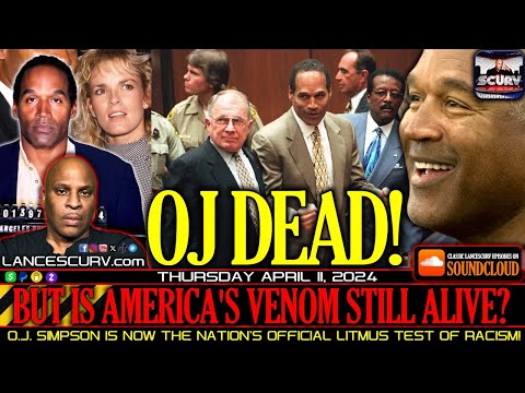 O.J. DEAD! BUT IS AMERICA’S VENOM STILL ALIVE? [Video]