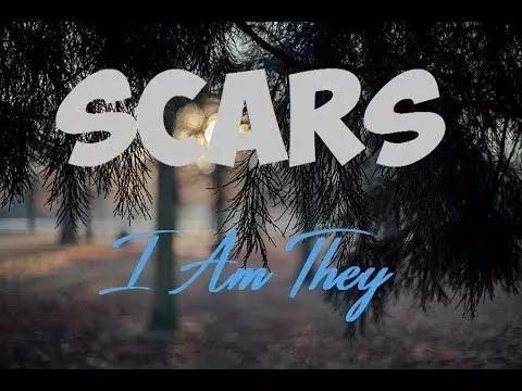DOWNLOAD I AM THEY – Scars [Mp3, Lyrics & Video]  CeeNaija
