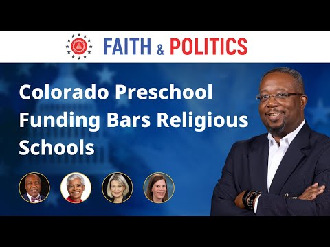 Colorado Preschool Funding Bars Religious Schools [Video]