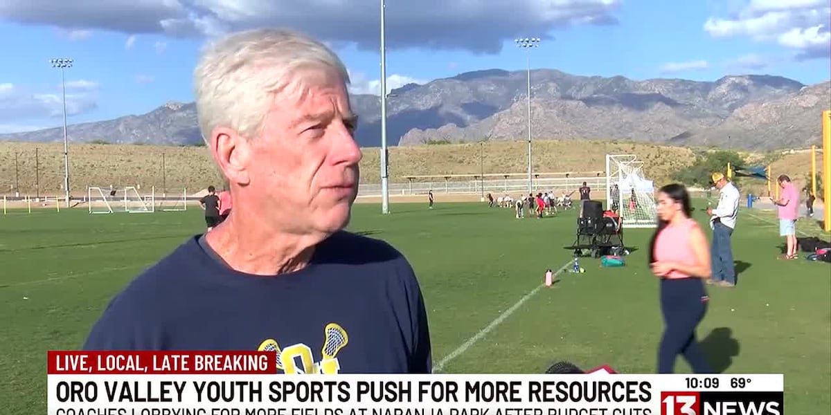 Oro Valley youth sports push for more resources [Video]