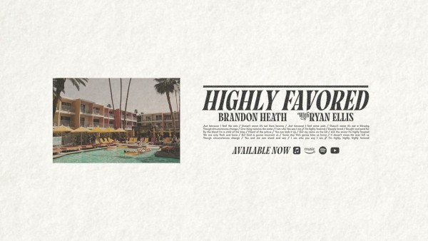 MP3 DOWNLOAD: Brandon Heath – Highly Favored [+ Lyrics]  CeeNaija [Video]