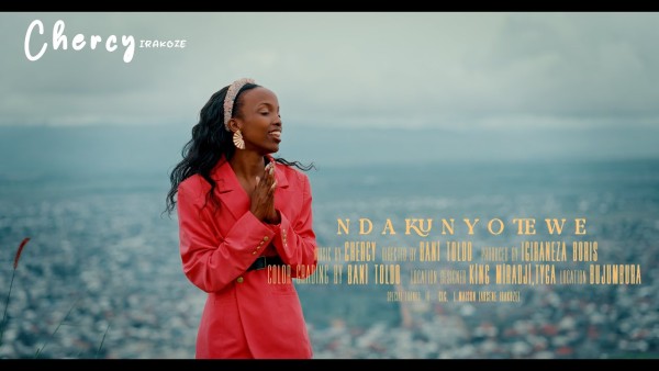 MP3 DOWNLOAD: Chercy Irakoze - Ndakunyotewe [+ Lyrics] [Video]