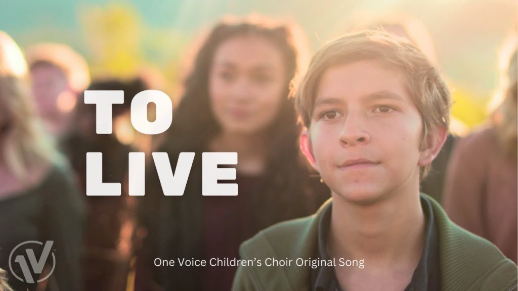 One Voice Childrens Choir  To Live [Video]