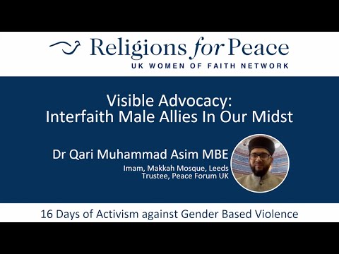 UKFWN | ‘Visible Advocacy: Interfaith Male Allies in our Midst’   Imam Qari Asim | 7.12.2022 [Video]
