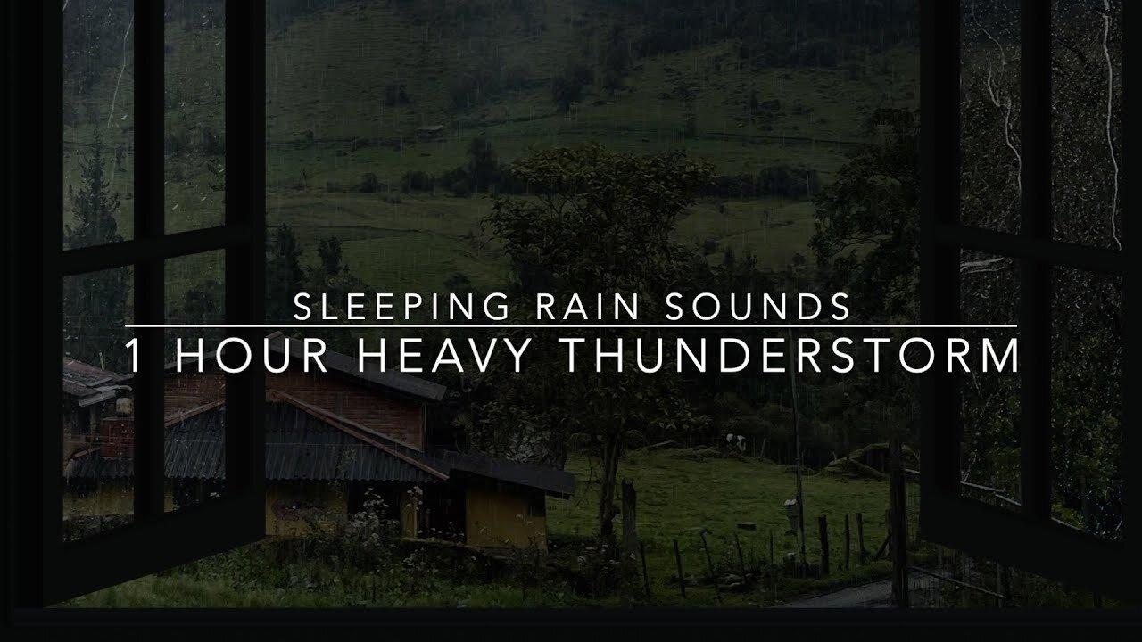 Sleeping Rain Sounds – Heavy Rain & Thunder [Video]