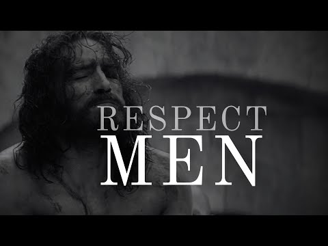 Respect Men | Christianity Edit [Video]
