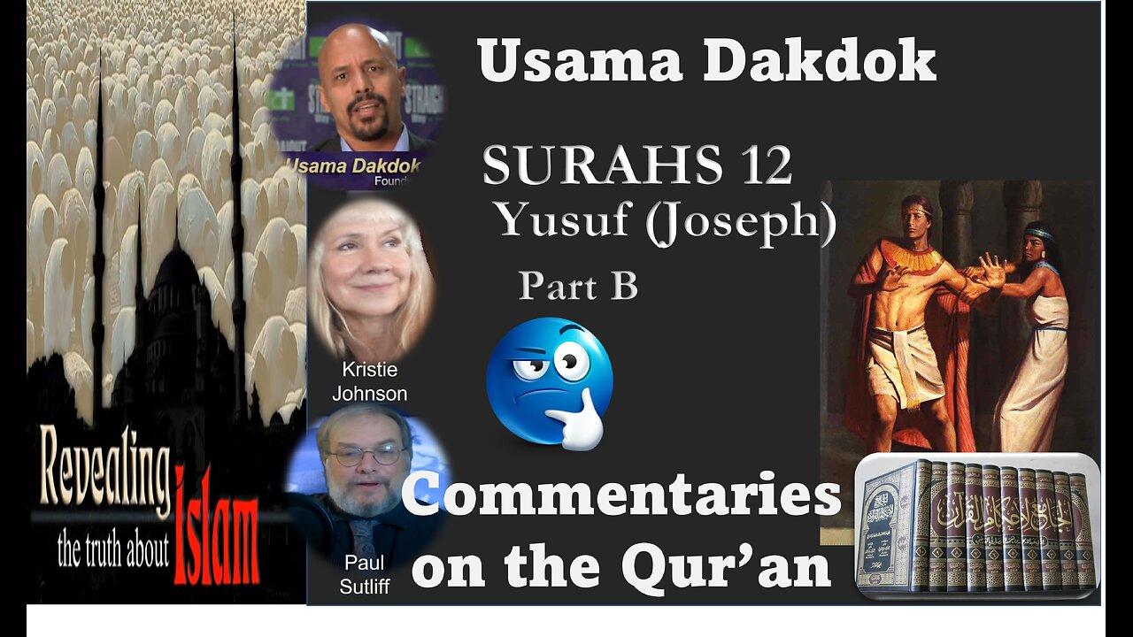 Usama Dakdok on Surah 12 – Joseph Part B [Video]