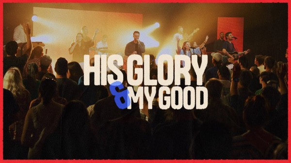 MP3 DOWNLOAD: CityAlight – His Glory and My Good [+ Lyrics] [Video]