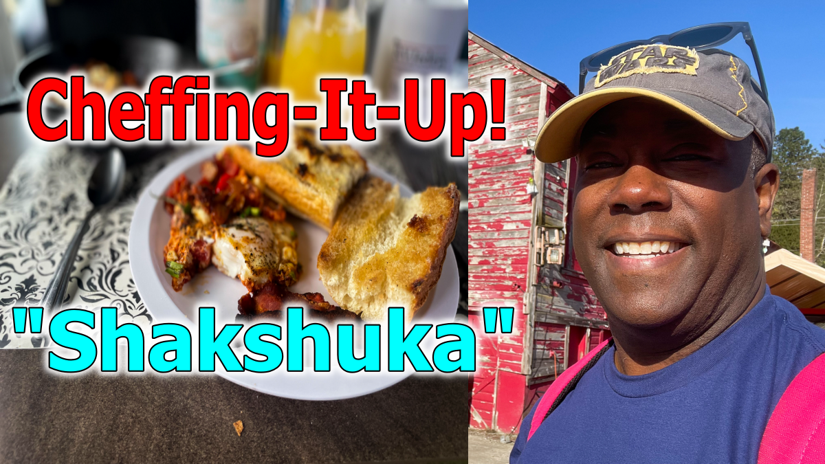Cheffing-It-Up! Shakshuka  [RVJedeye] [Video]