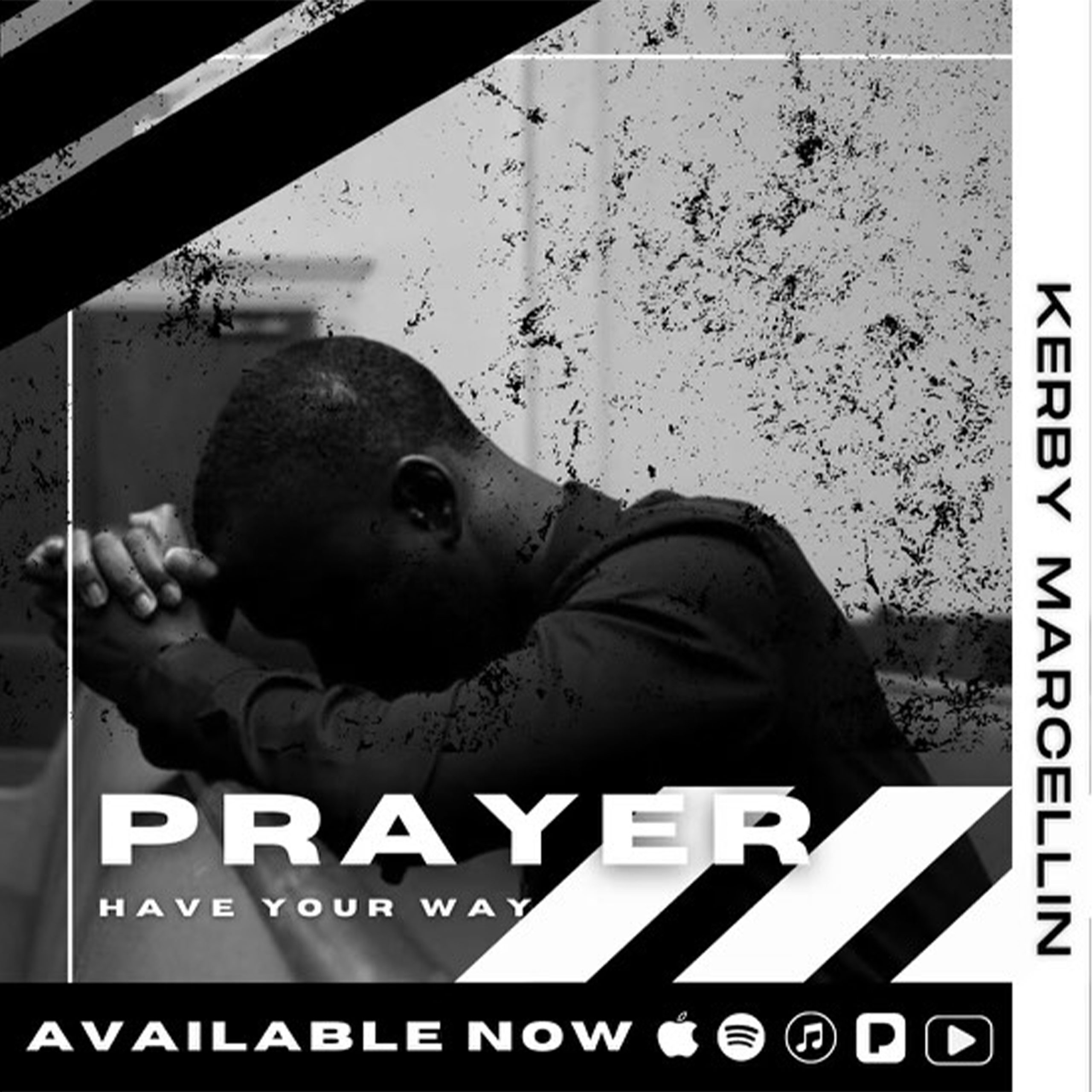 Kerby Marcellin – PRAYER (Have Your Way) [Video]