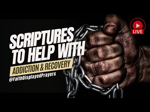 Listen to Scripture for Help Overcoming Addiction 🙏 [Video]