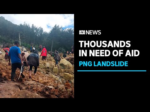 Thousands in desperate need of aid after ‘catastrophic’ PNG landslide | ABC News [Video]