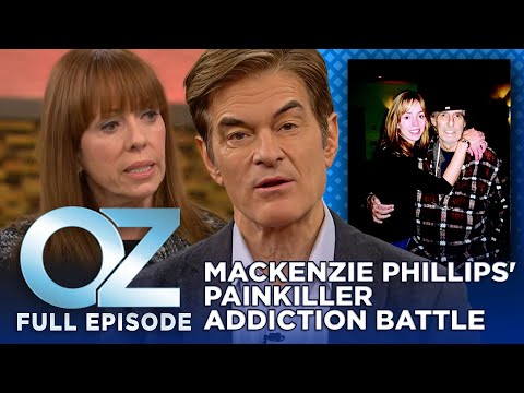 Dr. Oz | S7 | Ep 52 | MacKenzie Phillips’ Battle with Painkiller Addiction & Recovery | Full Episode [Video]