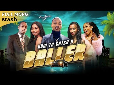 How to Catch a Baller | Romantic Comedy | Full Movie | Crime Mob [Video]
