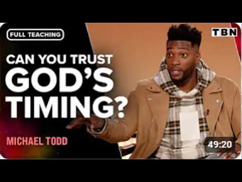 Michael Todd  Learning to Trust God’s Plan   FULL EPISODE   Praise on TBN [Video]
