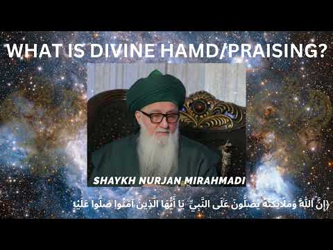 WHAT IS DIVINE PRAISING/HAMD?@muhammadanway [Video]