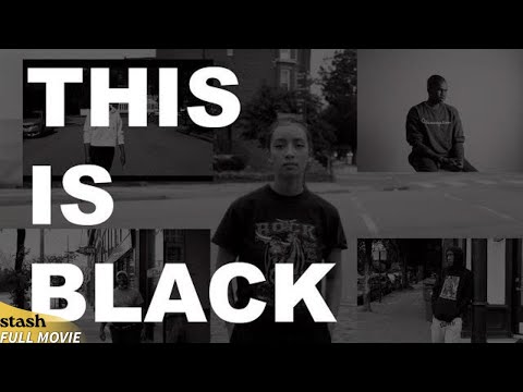 This Is Black | African American Advocacy Documentary | Full Movie | Black Cinema [Video]