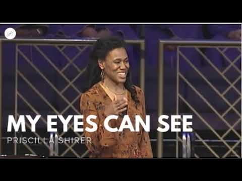 Priscilla Shirer  My Eyes Can See [Video]