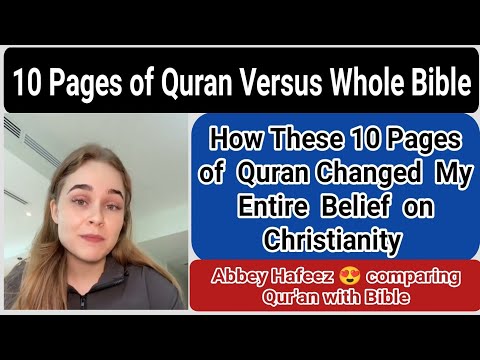 10 Pages of Quran brought me More Peace than 25 years of being raised a Christian – Abbey Hafeez [Video]