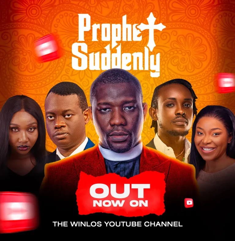 [Movie] Prophet Suddenly 1 | The Winlos | [Video]
