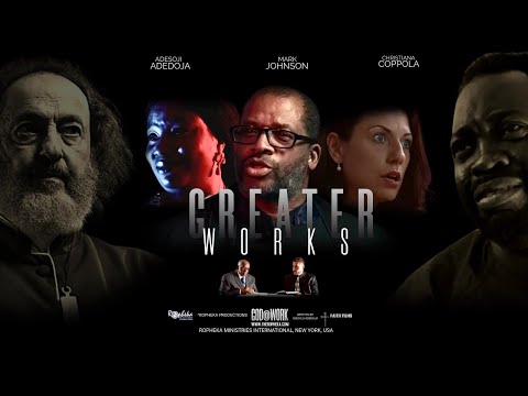 Greater Works || Christian Movie || Written & Produced by Adesoji Adedoja || Ropheka Films [Video]