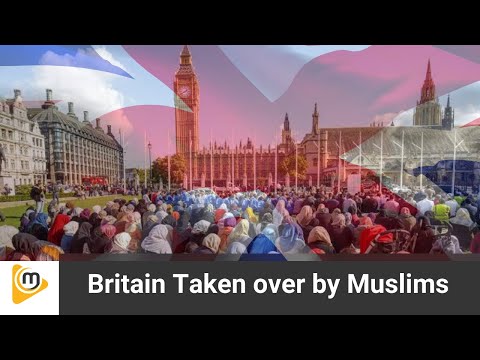 🇬🇧Britain Taken over by Muslims [Video]