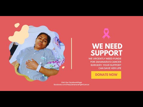 Help Jahanara Fight Cancer [Video]