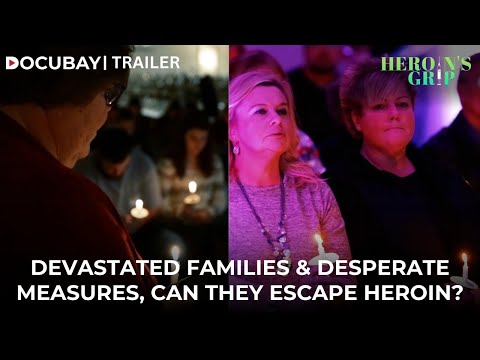 Heroin’s Grip | Families & Frontline Heroes Against Addiction – Documentary Film | Watch Now [Video]