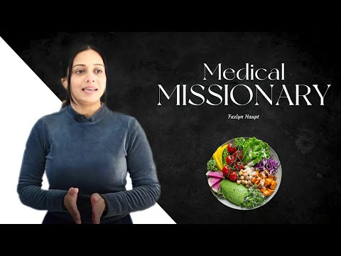Medical Missionary Class_ Lesson 2 of 8 – Fazlyn Haupt [Video]
