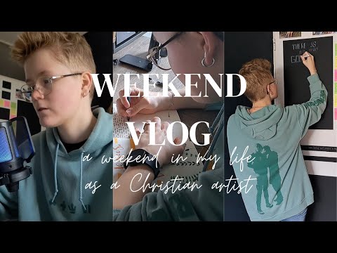 Weekend Vlog | Weekend in my life as a christian art student | chill weekend video