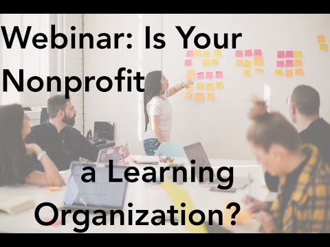 Is Your Nonprofit a Learning Organization? with Karen Graham [Video]