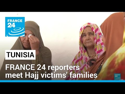 Hajj pilgrimage tragedy: FRANCE 24 reporters meet victims’ families in Tunisia • FRANCE 24 English [Video]