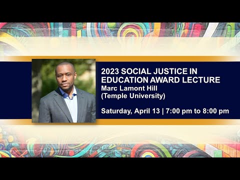 2023 Social Justice in Education Award Lecture [Video]
