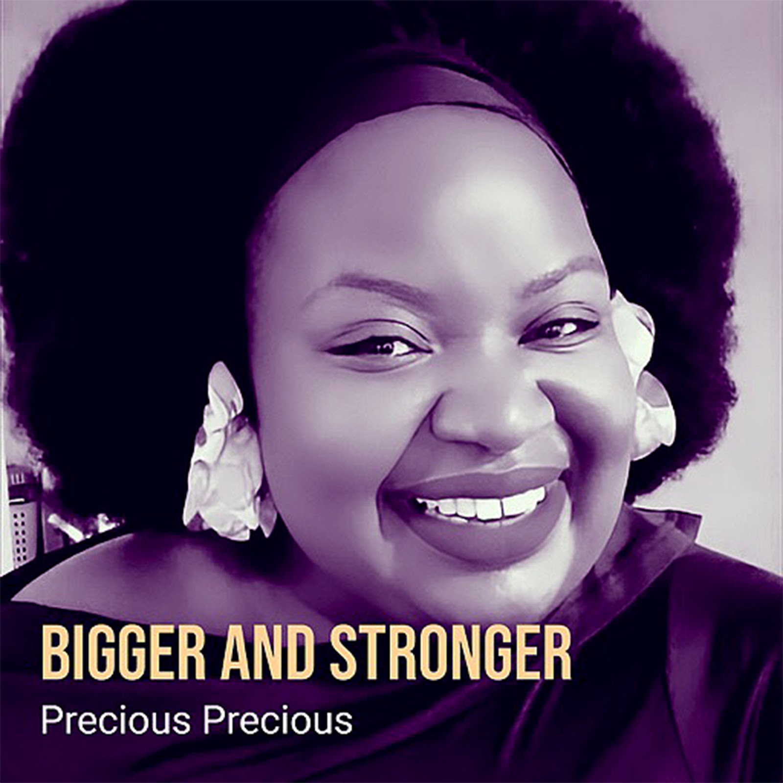 [Music] Bigger and Stronger - Precious Precious [Video]